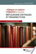 L'Éthique et culture religieuse en question