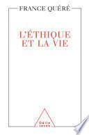 L' Éthique et la Vie