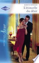 L'étincelle du désir (Harlequin Azur)