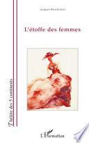L Etoffe Des Femmes