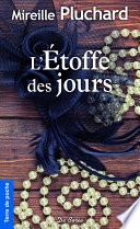 L'Étoffe des jours