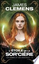L'Étoile de la Sor'cière