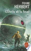 L'étoile et le fouet