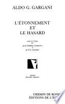 L'étonnement et le hasard
