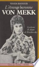 L'étrange baronne von Mekk