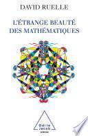 L' Étrange Beauté des mathématiques