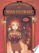 L'étrange boutique de Miss Potimary - Tome 1