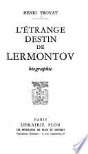 L'étrange destin de Lermontov