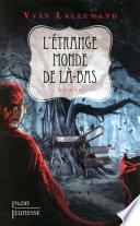 L'étrange monde de Là-bas