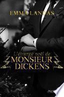 L'étrange Noël de Mr Dickens