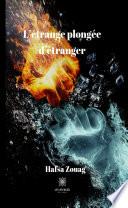 L'étrange plongée d'étranger