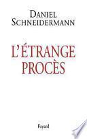 L'étrange procès