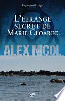 L'étrange secret de Marie Cloarec