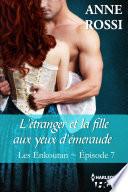 L'étranger et la fille aux yeux d'émeraude