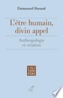 L'être humain, divin appel