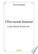 L'Être-monde-fantasmé
