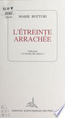 L'étreinte arrachée