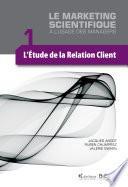 L'étude de la relation client