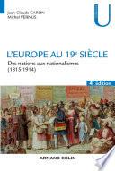 L'Europe au 19e siècle - 4e éd.