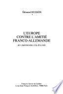L'Europe contre l'amitié franco-allemande