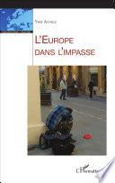 L' Europe dans l'impasse