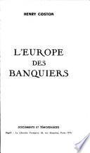 L'Europe des banquiers