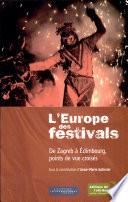 L'Europe des festivals