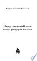 L'Europe des revues (1880-1920)