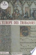 L'Europe des trobadors