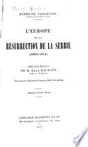 L'Europe et la résurrection de la Serbie