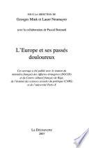L'Europe et ses passés douloureux
