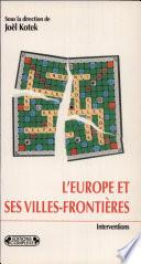 L'Europe et ses villes-frontières