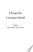 L'Europe face à son passé colonial