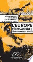 L'Europe réensauvagée