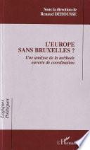 L'Europe sans Bruxelles