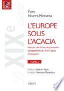 L'Europe sous l'acacia