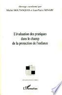 L'évaluation des pratiques dans le champ de la protection de l'enfance