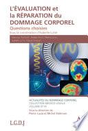 L'évaluation et la réparation du dommage corporel