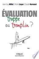 L'évaluation : trappe ou tremplin ?