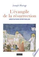 L'évangile de la résurrection