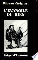 L'Evangile du rien