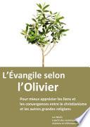 L'Evangile selon l'Olivier