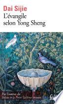 L'évangile selon Yong Sheng