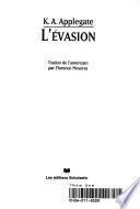 L'évasion
