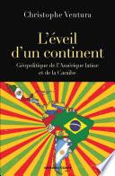 L'éveil d'un continent