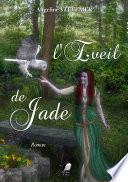 L'Eveil de Jade
