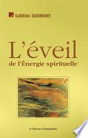 L'éveil de l'Energie spirituelle