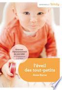 L'éveil des tout petits