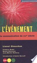 L'événement : la communication du XXIe siècle