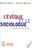 L'évêque et le sociologue